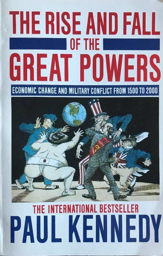 The rise and fall of the great powers - economic change and military conflict from 1500 to 2000