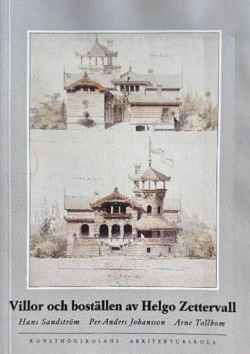 Villor och bost&auml;llen av Helgo Zettervall