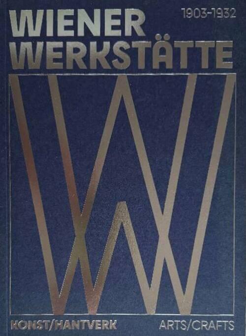 Wiener Werkst&auml;tte - 1903-1932 - konst/hantverk ; arts/crafts