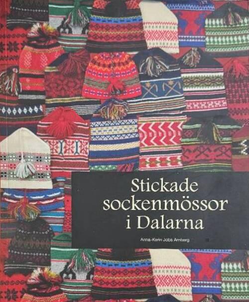 Stickade sockenm&ouml;ssor i Dalarna