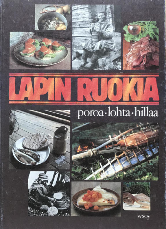 Lapin ruokia : poroa, lohta, hillaa