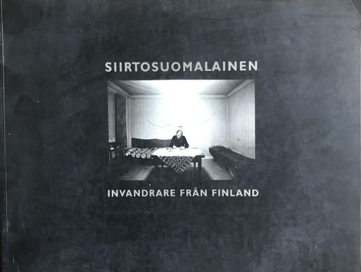 Siirtosuomalainen : Invandrare fr&aring;n Finland