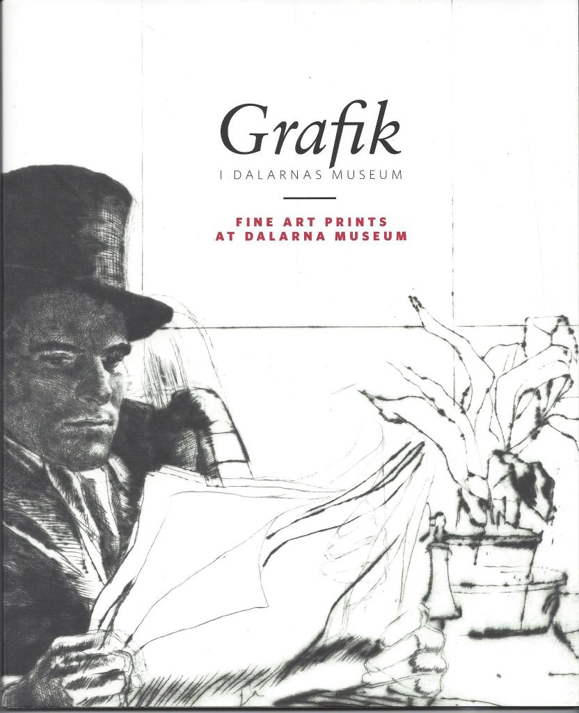 Grafik i Dalarnas museum : = Fine arts prints at Dalarna Museum