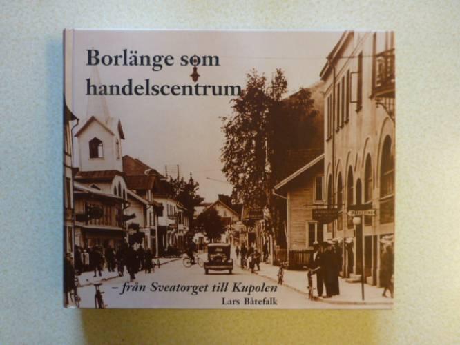 Borl&auml;nge som handelscentrum