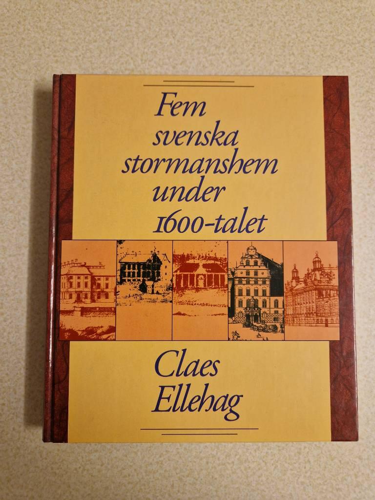 Fem svenska stormanshem under 1600-talet