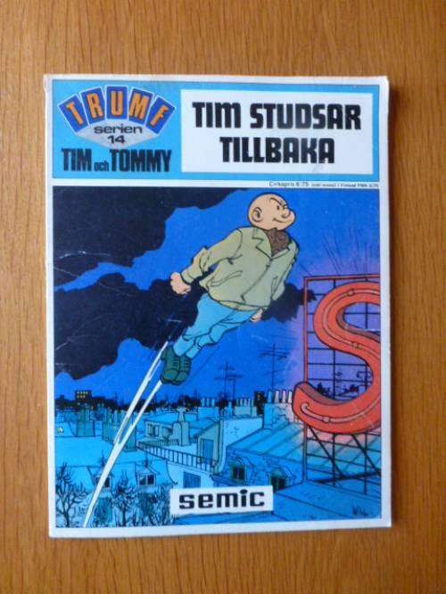 Tim studsar tillbaka. Tim och Tommy