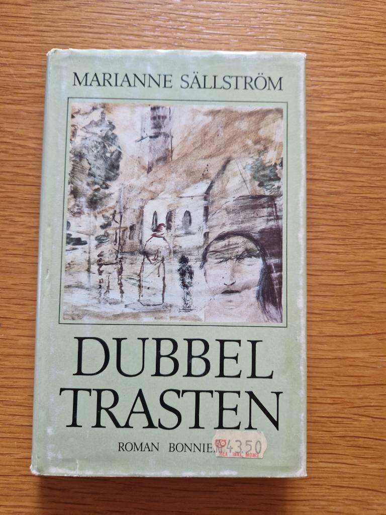 Dubbeltrasten : roman