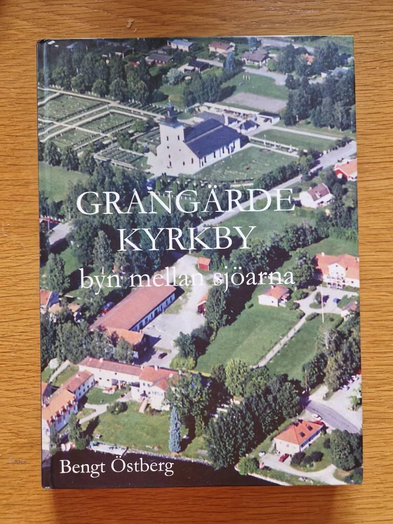 Grang&auml;rde kyrkby : byn mellan sj&ouml;arna