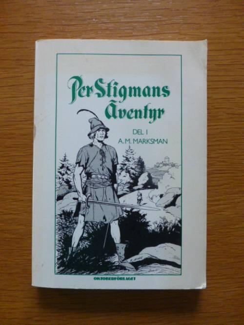 Per Stigmans &auml;ventyr