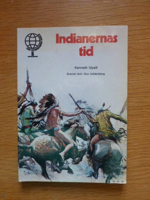 Indianernas tid
