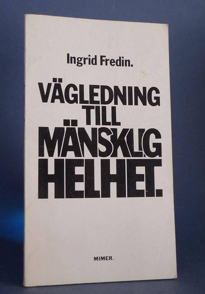 V&auml;gledning till M&auml;nsklig helhet