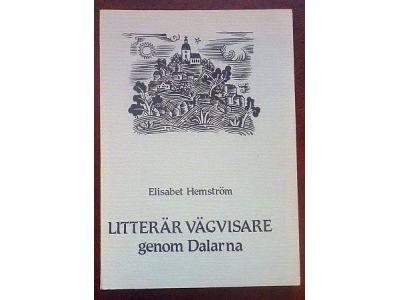 Litter&auml;r v&auml;gvisare genom Dalarna