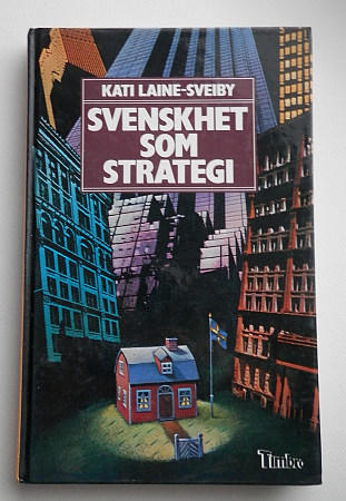 Svenskhet som strategi