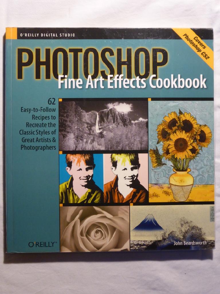 Photoshop Fine Arts Effects Cookbook [Elektronisk resurs]