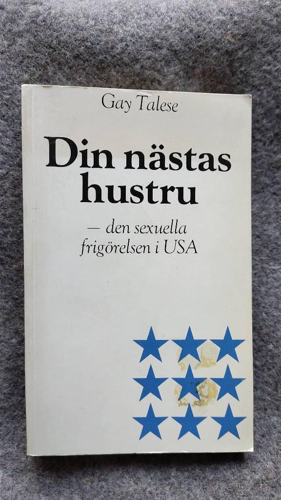 Din n&auml;stas hustru : den sexuella frig&ouml;relsen i USA