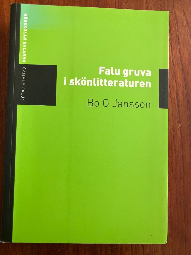 Falu gruva i sk&ouml;nlitteraturen