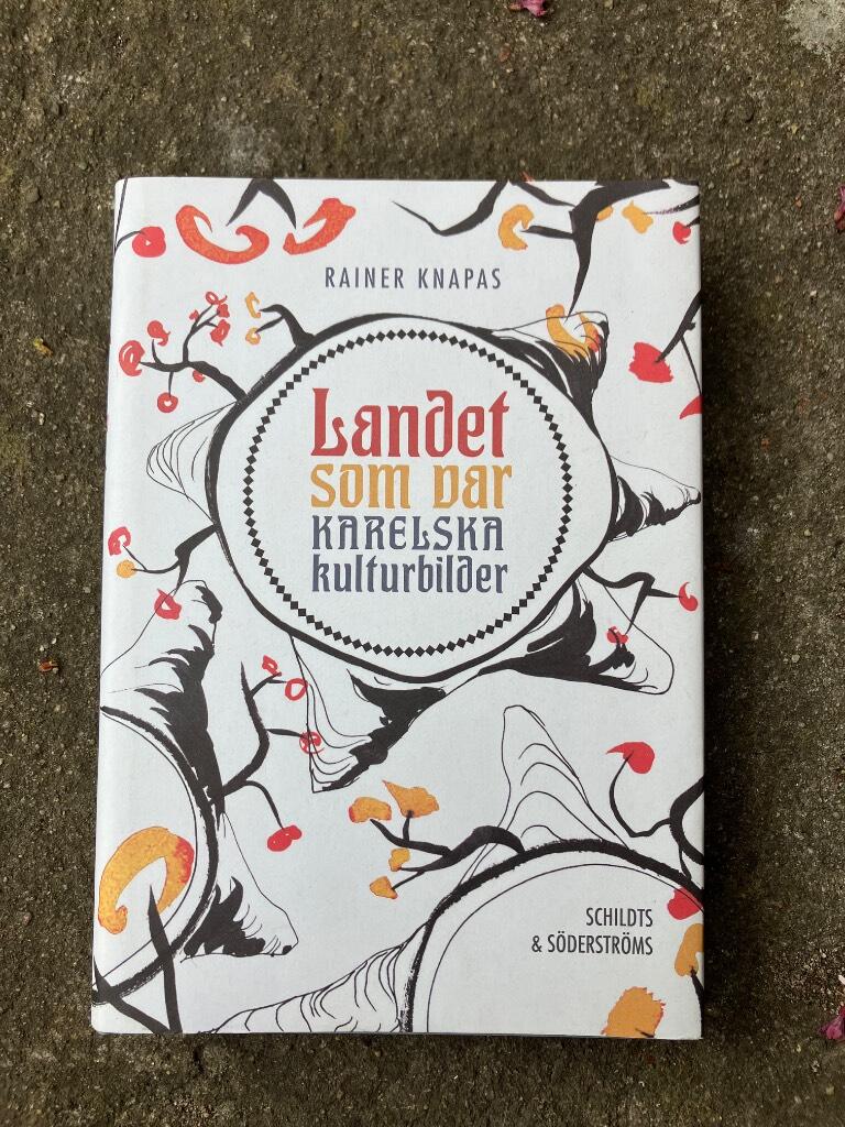 Landet som var - karelska kulturbilder