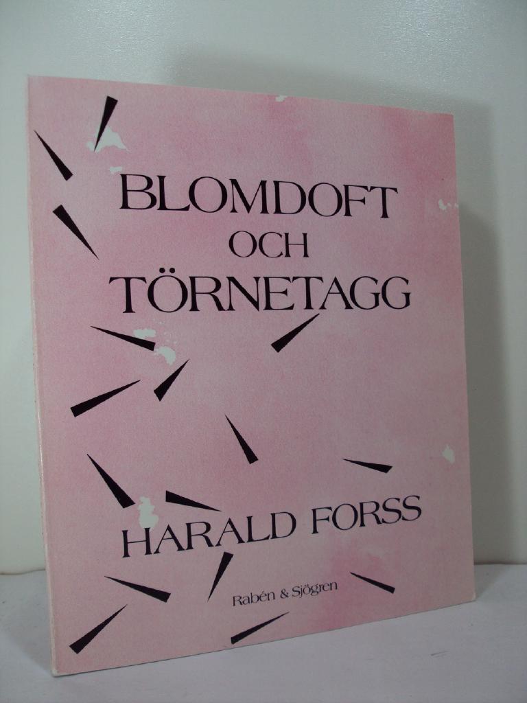 Blomdoft och t&ouml;rnetagg