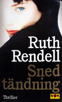 Rendell, R/Snedt&auml;ndning  po