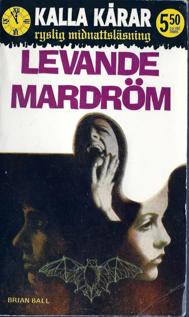 Levande mardr&ouml;m