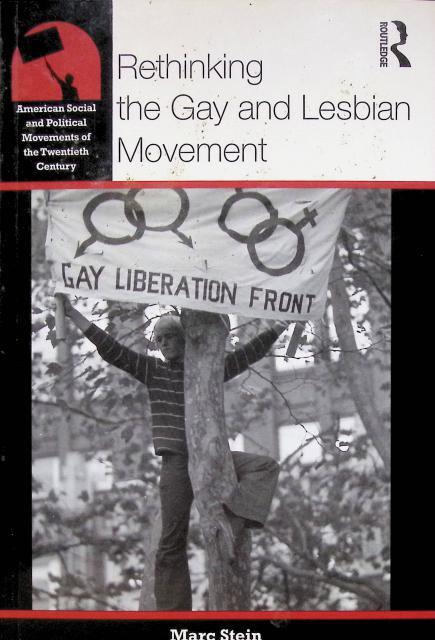 Rethinking the gay and lesbian movement
