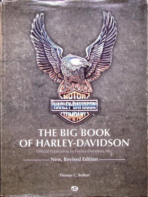 The big book of Harley-Davidson - official publication