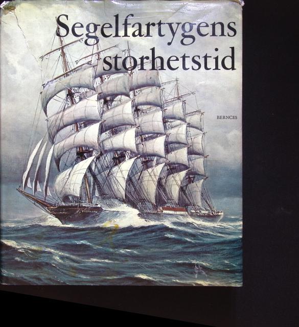 Segelfartygens storhetstid