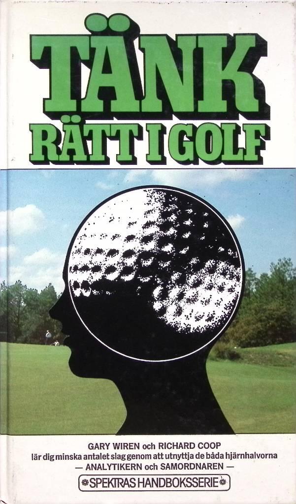 T&auml;nk r&auml;tt i golf