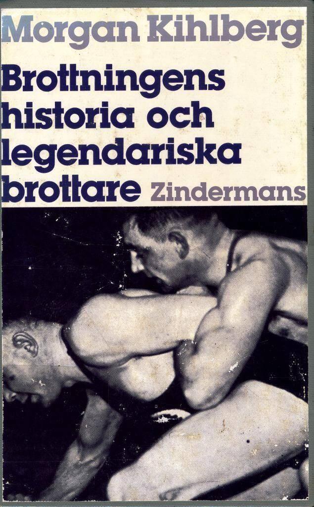 Brottningens historia och legendariska brottare