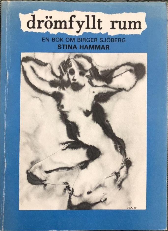 Drömfyllt rum : en bok om Birger Sjöberg