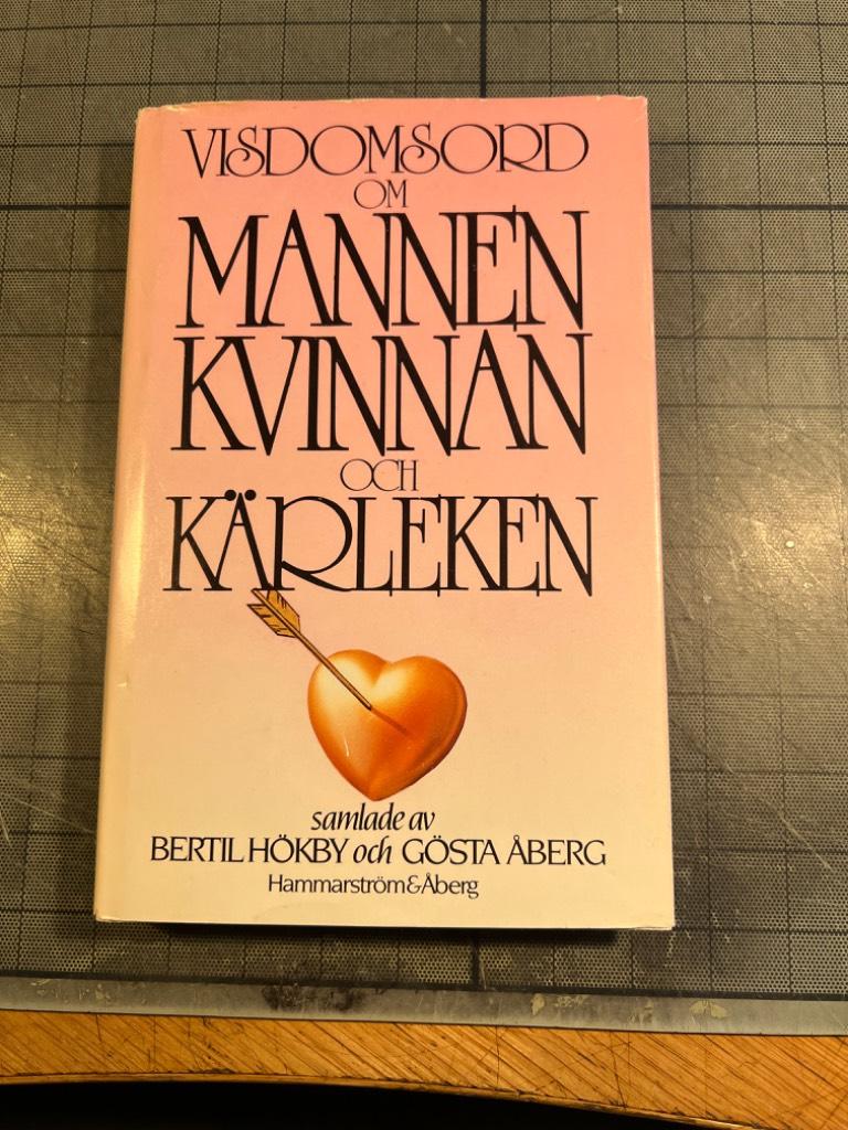 Visdomsord om mannen, kvinnan och k&auml;rleken