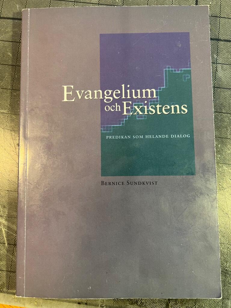 Evangelium och existens : predikan som helande dialog