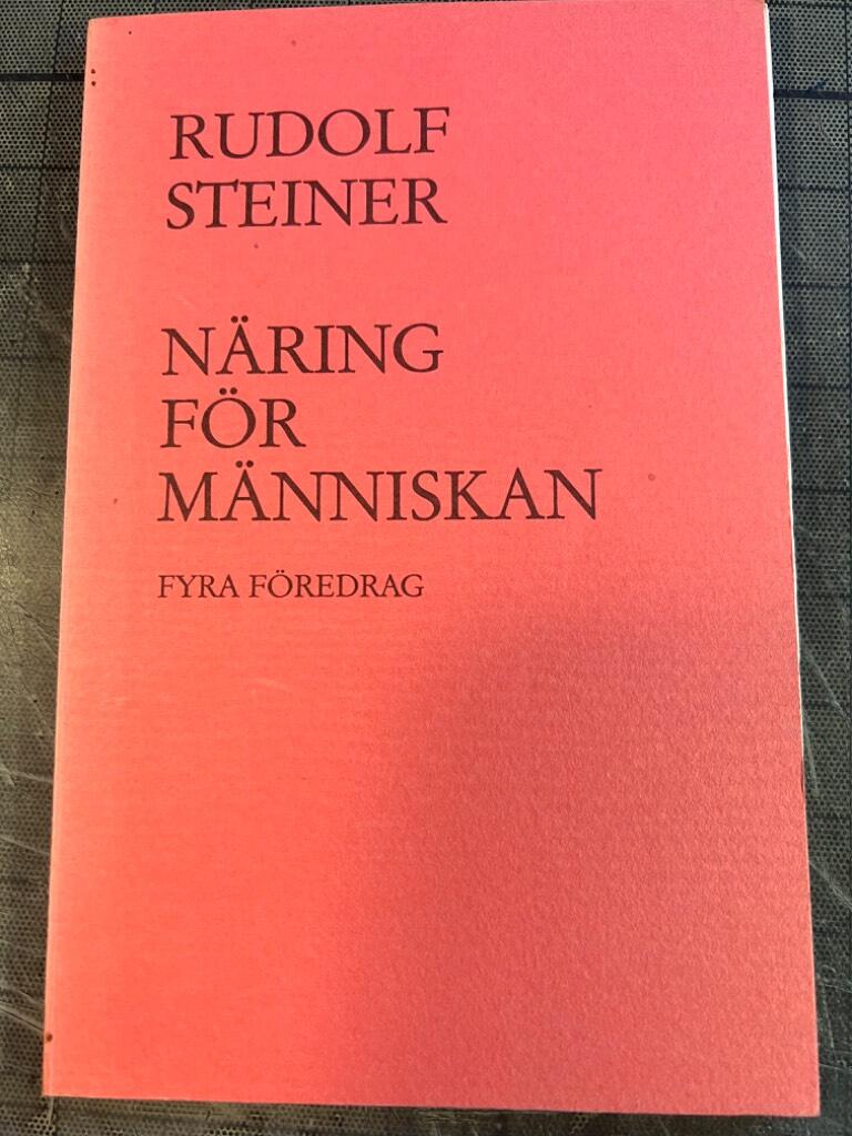 Näring för människan : [fyra föredrag]