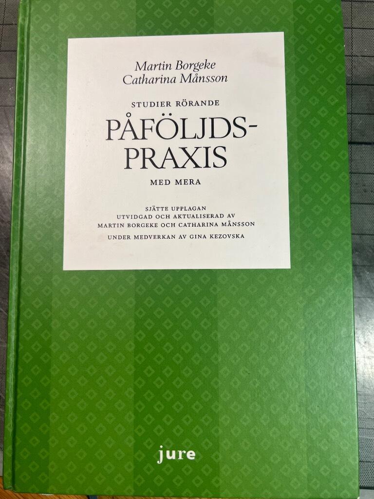 Studier r&ouml;rande p&aring;f&ouml;ljdspraxis m.m