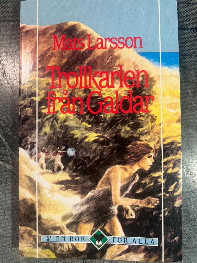 Trollkarlen fr&aring;n Galdar