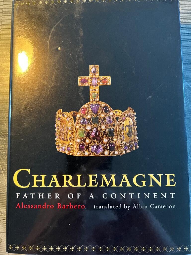 Charlemagne - father of a continent