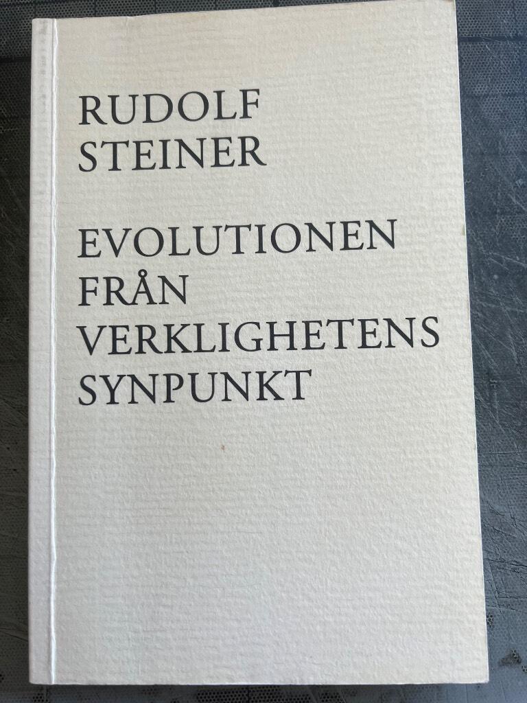 Evolutionen fr&aring;n verklighetens synpunkt : [fem f&ouml;redrag h&aring;llna i Berlin, 31 oktober till 5 december 1911]