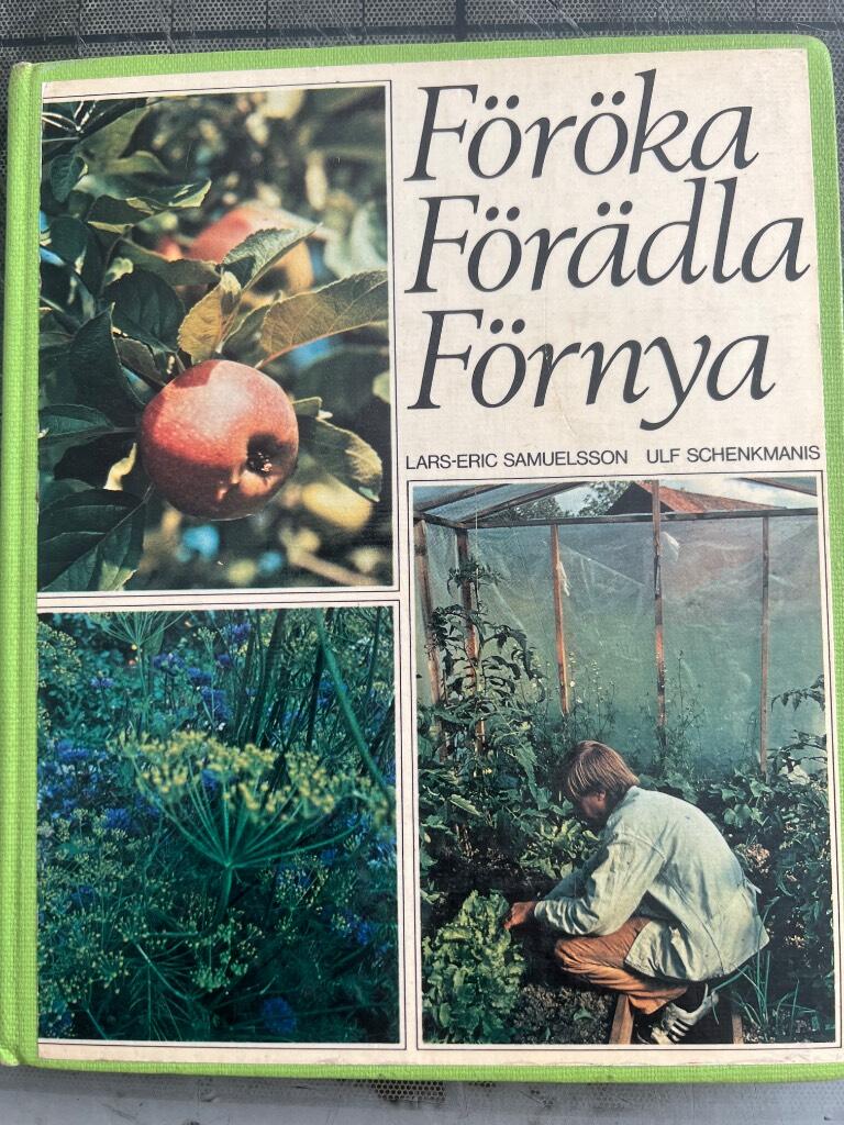 F&ouml;r&ouml;ka, f&ouml;r&auml;dla, f&ouml;rnya
