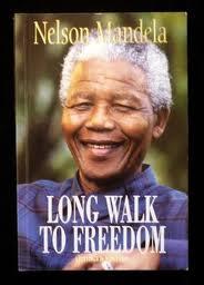 Long walk to freedom : the autobiography of Nelson Mandela