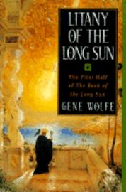 Litany of the long sun