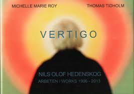 Vertigo - arbeten/works 1996-2013