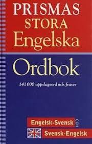 Prismas stora engelska ordbok : engelsk-svensk, svensk-engelsk