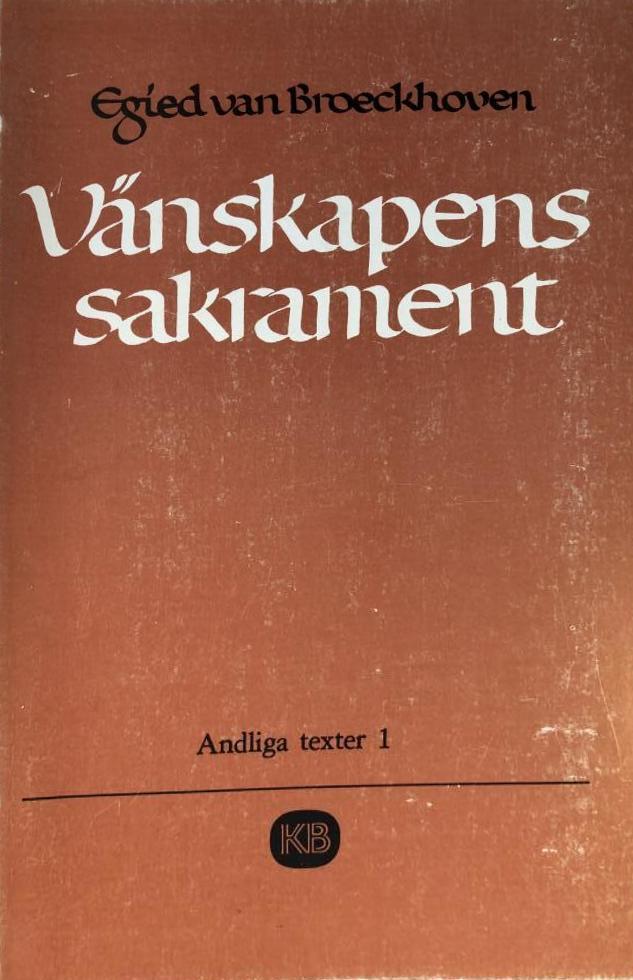 V&auml;nskapens sakrament : dagbok av en jesuit och arbetarpr&auml;st