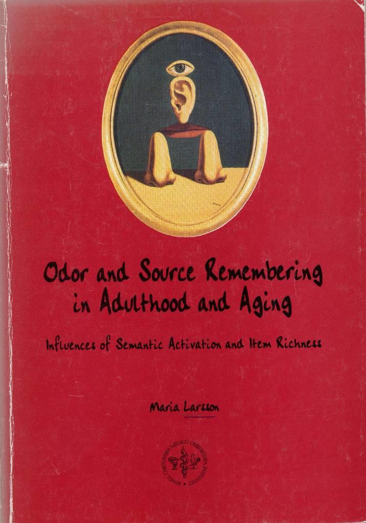 Odor and source remembering in adulthood and aging : influences of semantic activation and item richness
