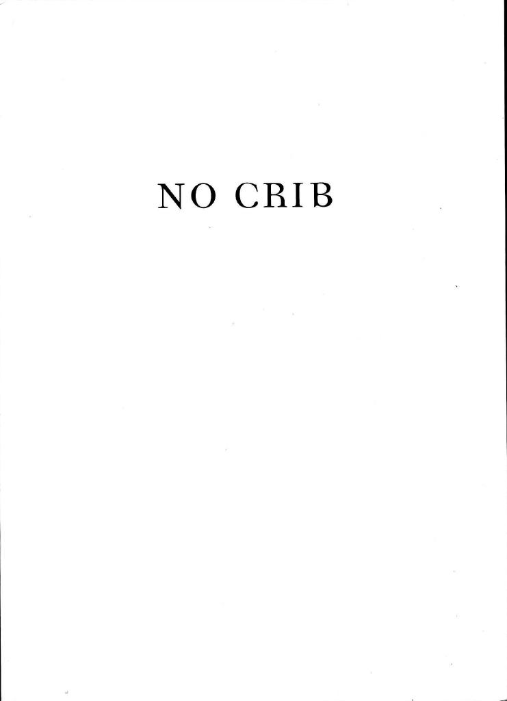 No crib : Mu : selected works