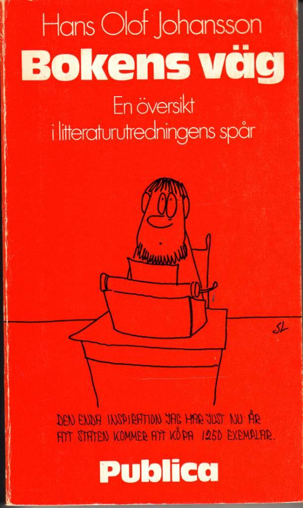 Bokens v&auml;g - en &ouml;versikt i Litteraturutredningens sp&aring;r
