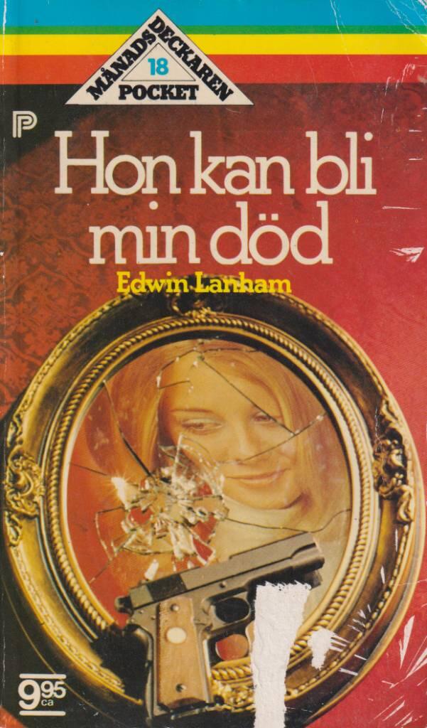 Hon kan bli min d&ouml;d