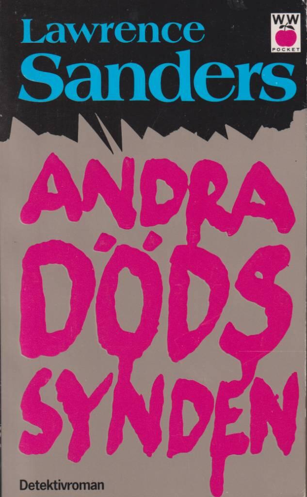 Den andra d&ouml;dssynden : [detektivroman]