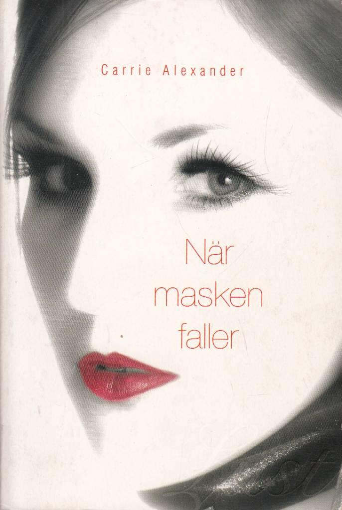N&auml;r masken faller