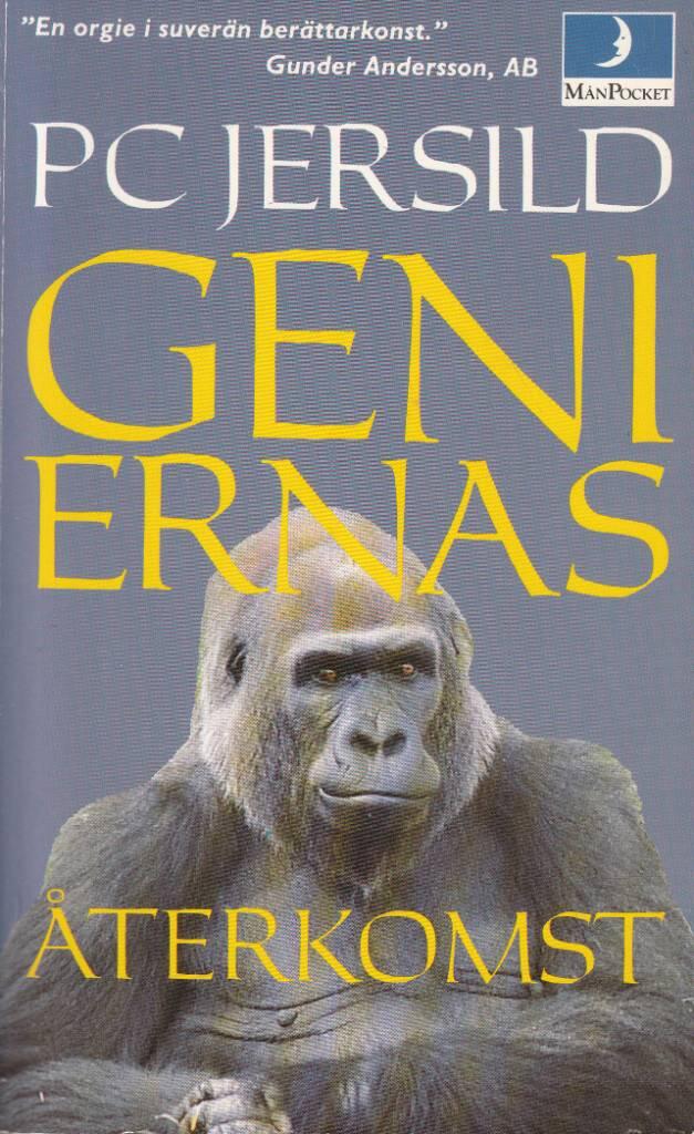 Geniernas &aring;terkomst : kr&ouml;nika